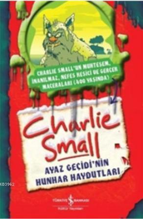 Charlie Small - Ayaz Geçidi'nin Hunhar Haydutları | Charlie Small | Tü