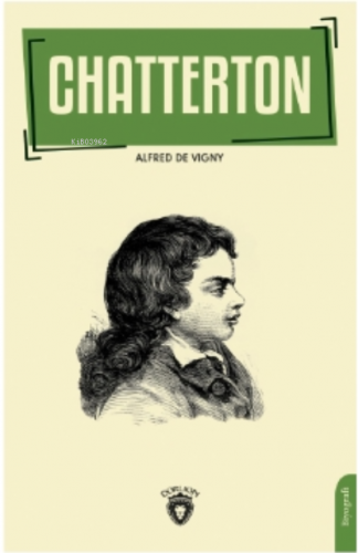 Chatterton | Alfred De Vigny | Dorlion Yayınevi