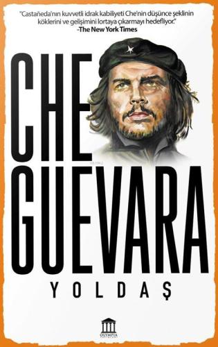 Che Guevara Yoldaş | Metin Kan | Olympia Yayınları