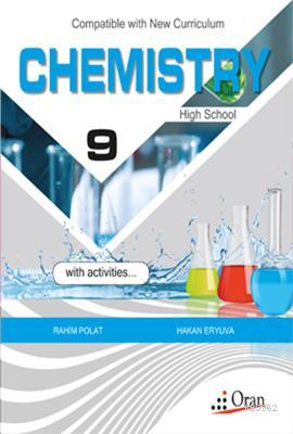 Chemistry 9; With Activities | Rahim Polat | Oran Yayıncılık