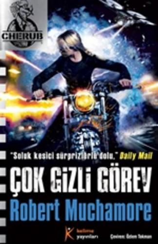 Cherub 17 - Çok Gizli Görev | Robert Muchamore | Kelime Yayınları