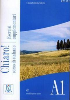Chiaro! A1 Esercizi Supplementari (Çalışma Kitabı+CD) Temel Seviye İta