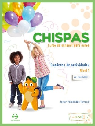 Chispas;Cuaderno de actividades 1 | Javier Fernandez Terraza | enClave