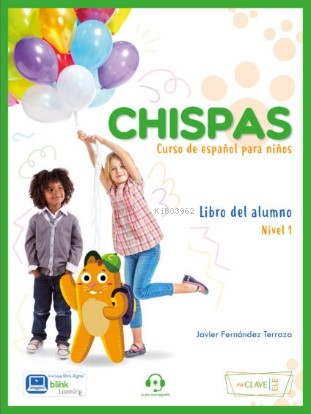 Chispas;Libro del alumno 1 | Javier Fernandez Terraza | enClave-ELE