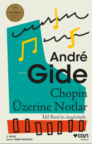 Chopin Üzerine Notlar | Andre Gide | Can Yayınları