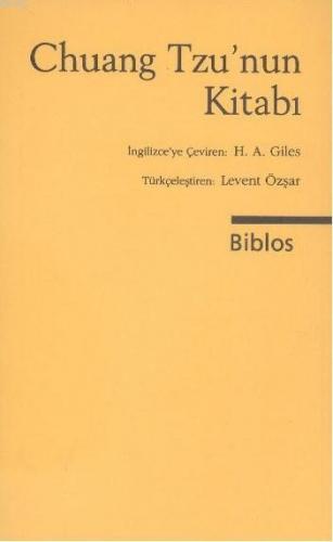 Chuang Tzu'nun Kitabı | Chuang Tzu | Biblos Yayınevi