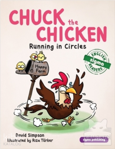 Chuck The Chicken;Running in Circles | David Simpson | Sigma Publishin