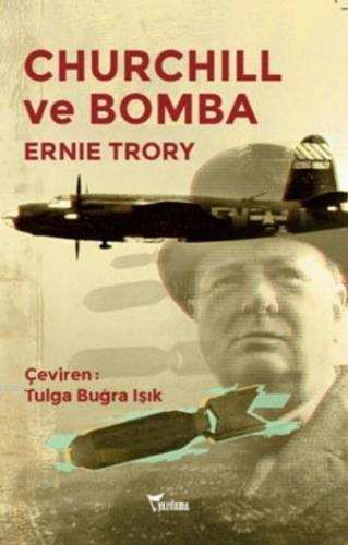 Churchill ve Bomba | Ernie Trory | Yazılama Yayınevi