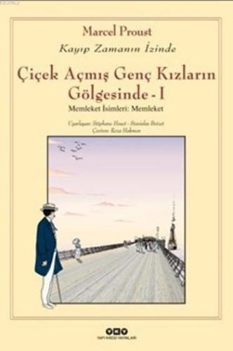 Çiçek Açmış Genç Kızların Gölgesinde-I; Memleket İsimleri:Memleket | M