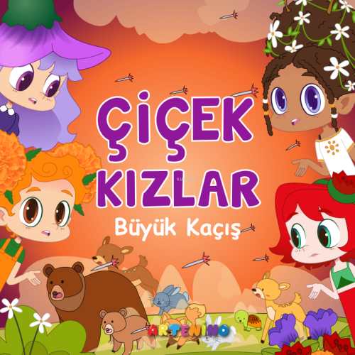 Çiçek Kızlar Büyük Kaçış | Senem Çetindamar | Artenino Hobi Yayıncılık