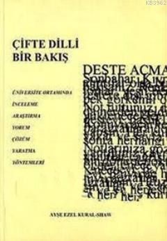 Çifte Dilli Bir Bakış | Ayşe Ezel Kural | Eren Yayıncılık ve Kitapçılı