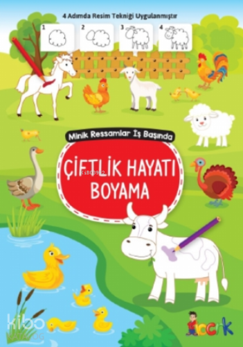 Çiftlik Hayatı Boyama;Minik Ressam İş Başında | Kolektif | Bıcırık Ya