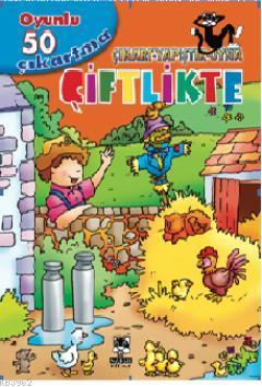 Çiftlikte; Çıkart-Yapıştır-Oyna | Kolektif | Marsık Yayıncılık