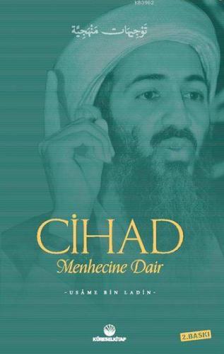 Cihad; Menhecine Dair | Usame Bin Ladin | Küresel Kitap