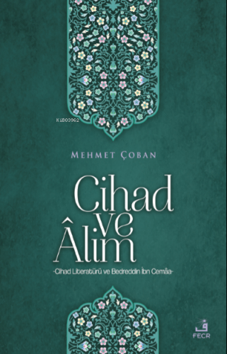 Cihad ve Âlim | Mehmet Çoban | Fecr Yayınları