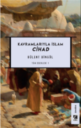 Cihad | M. Bülent Bingöl | Çıra Yayınları