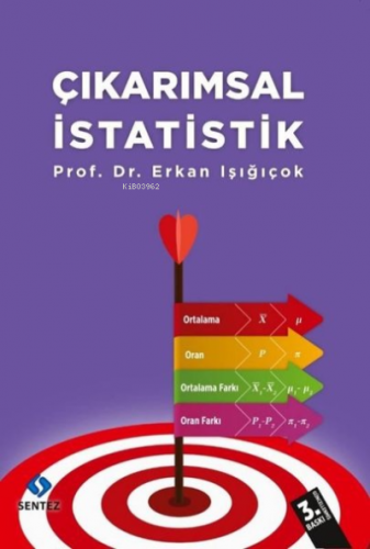 Çıkarımsal İstatistik | Erkan Işığıçok | Sentez Yayıncılık