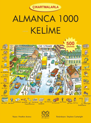 Çıkartmalarla Almanca 1000 Kelime | Heather Amery | Çiçek Yayıncılık