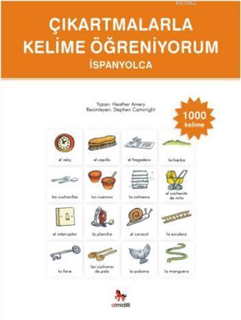 Çıkartmalarla Kelime Öğreniyorum İspanyolca-1000 Kelime | Heather Amer