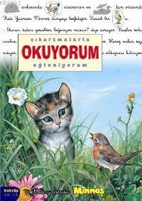 Çıkartmalarla Okuyorum Eğleniyorum; Kedi Yavrusu Minnoş | Delphine Lac