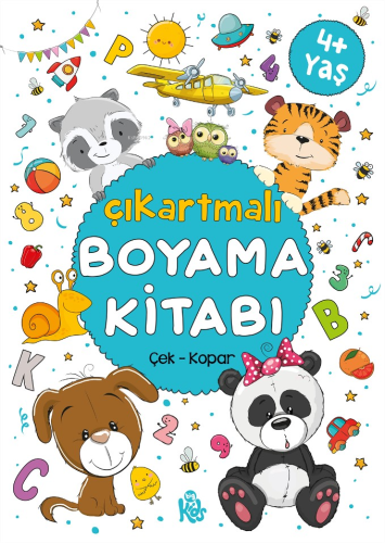 Çıkartmalı Boyama Kitabı - 4 Yaş +;Çek - Kopar | Bilge Yorulmaz | Bigk