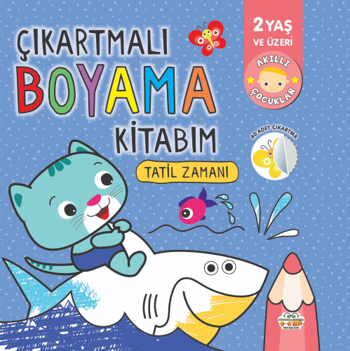 Çıkartmalı Boyama Kitabım- Tatil Zamanı | Ersan Güngör | 0-6 Yaş Yayın