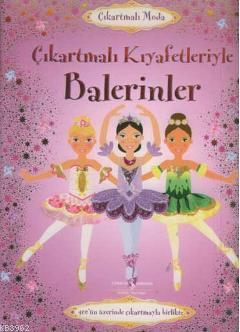 Çıkartmalı Kıyafetleriyle Balerinler | Leonie Pratt | Türkiye İş Banka