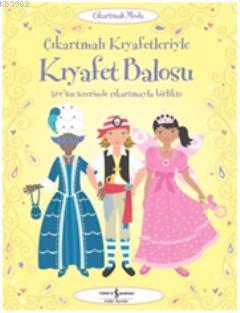 Çıkartmalı Kıyafetleriyle Kıyafet Balosu | Emily Bone | Türkiye İş Ban