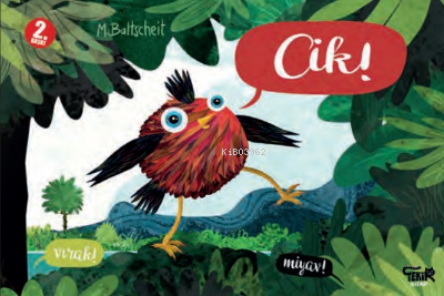 Cik! | Martin Baltscheit | Tekir Kitap