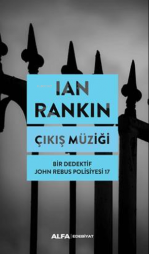 Çıkış Müziği | Ian Rankin | Alfa Basım Yayım Dağıtım