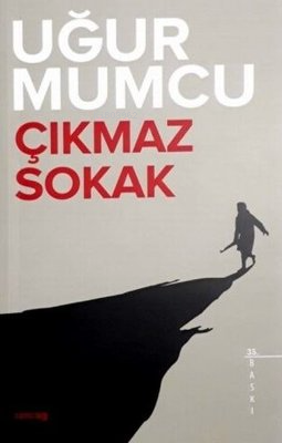 Çıkmaz Sokak | Uğur Mumcu | Uğur Mumcu Araştırmacı Gazetecilik Vakfı (