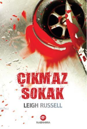 Çıkmaz Sokak | Leigh Russell | Kassandra Yayınları