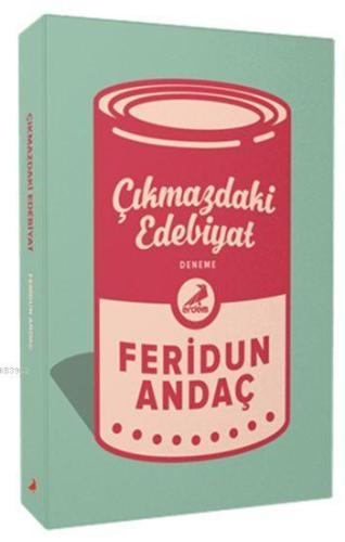 Çıkmazdaki Edebiyat | Feridun Andaç | Erdem Yayınları