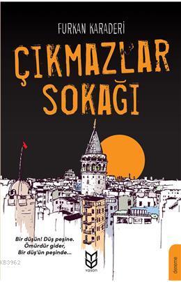 Çıkmazlar Sokağı | Furkan Karaderi | Yason Yayınları