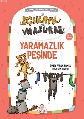 Çıkrık ve Masura - Yaramazlık Peşinde | Ömer Faruk Paksu | Nesil Yayın