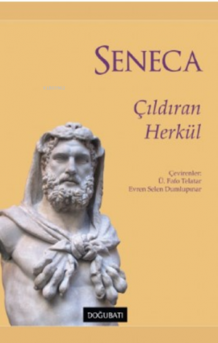 Çıldıran Herkül | Seneca | Doğu Batı Yayınları