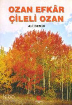 Çileli Ozan | Ali Demir | Can Yayınları (Ali Adil Atalay)