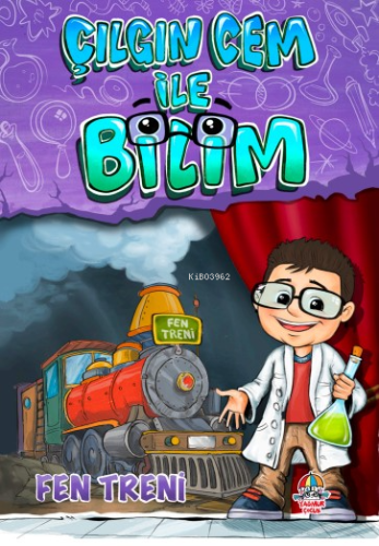 Çılgın Cem İle Bilim;Fen Treni | Sultan Serdar Doksöz | Yağmur Çocuk