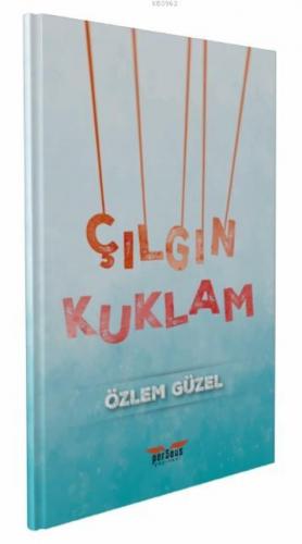 Çılgın Kuklam | Özlem Güzel | Perseus Yayınevi