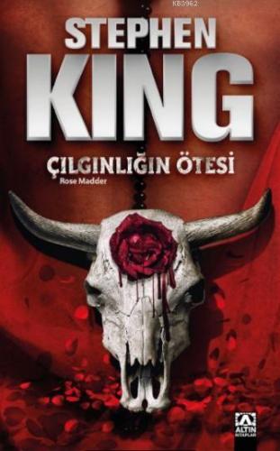 Çılgınlığın Ötesi | Stephen King | Altın Kitaplar