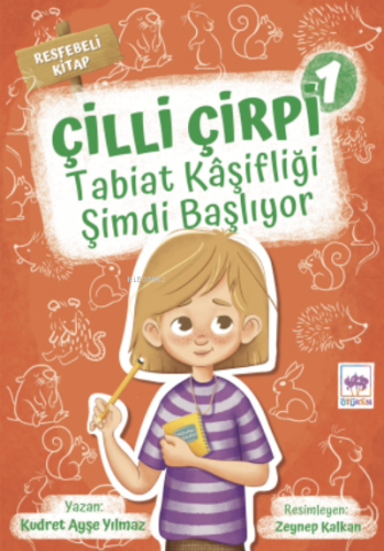 Çilli Çirpi 1 | Kudret Ayşe Yılmaz | Ötüken Neşriyat