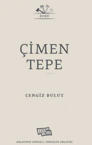 Çimen Tepe | Cengiz Bulut | Raskol´un Baltası