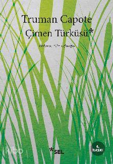 Çimen Türküsü | Truman Capote | Sel Yayıncılık