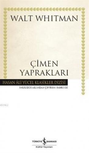 Çimen Yaprakları | Walt Whıtman | Türkiye İş Bankası Kültür Yayınları