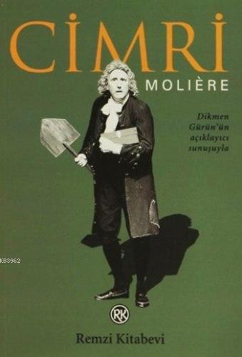 Cimri | Moliere (Jean-Baptiste Poquelin) | Remzi Kitabevi