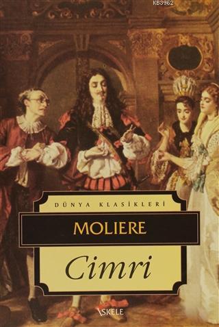 Cimri | Jean-Baptiste Poquelin Moliere | İskele Yayınları