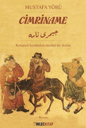 Cimriname; Kerameti Kendinden Menkul Bir Destan | Mustafa Yörü | İmleç