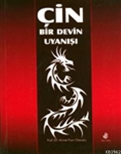 Çin Bir Devin Uyanışı | Ahmet Fazıl Özsoylu | Nobel Kitabevi - Adana