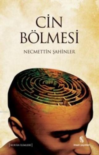 Cin Bölmesi | Necmettin Şahinler | İnsan Yayınları