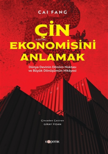 Çin Ekonomisini Anlamak | Cai Fang | Kopernik Kitap